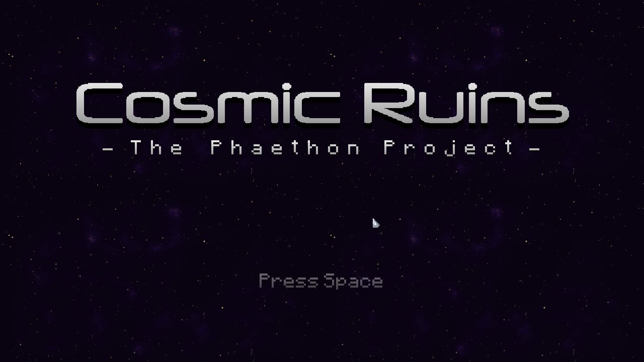 The Cosmic Ruins title screen with the Phaethon Project subtitle, over a dark starfield.